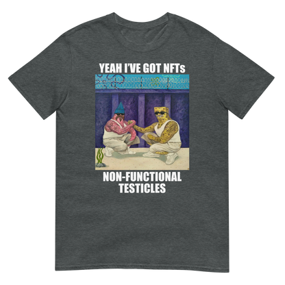 Unisex "Non-Functional Testicles" Tee