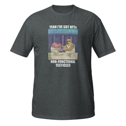Unisex "Non-Functional Testicles" Tee