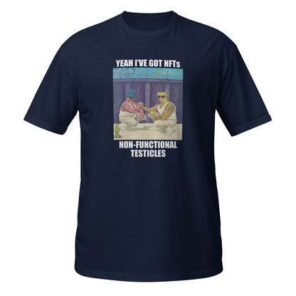 Unisex "Non-Functional Testicles" Tee