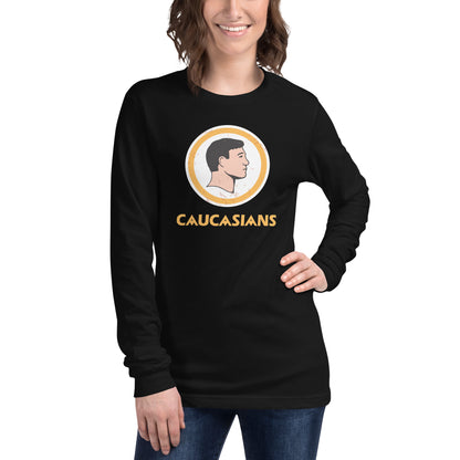 Unisex "Caucasians" Long Sleeve