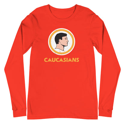 Unisex "Caucasians" Long Sleeve